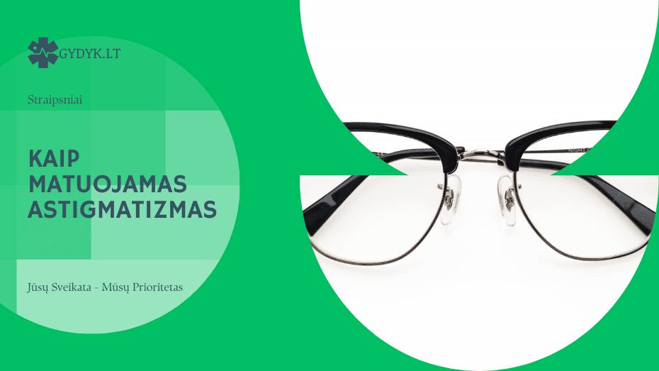 Kaip matuojamas astigmatizmas