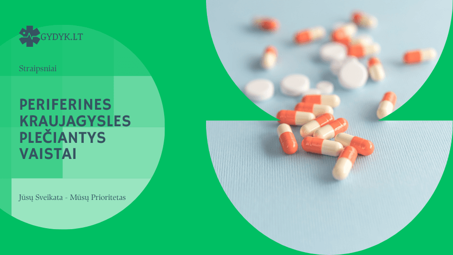 Periferines kraujagysles plečiantys vaistai