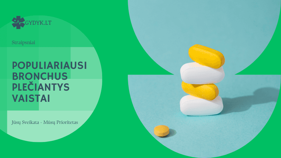 Populiariausi bronchus plečiantys vaistai: ką rinktis?