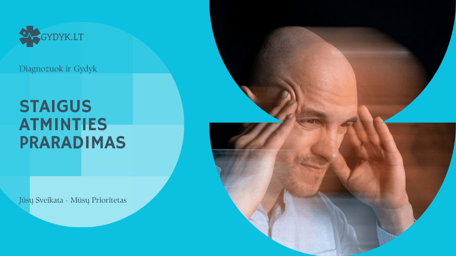 Staigus atminties praradimas