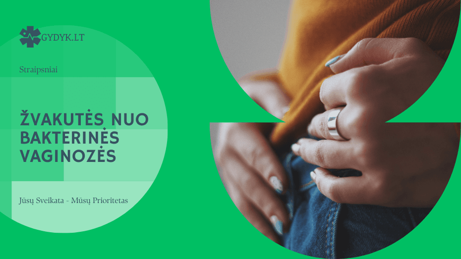 Žvakutės nuo bakterinės vaginozės