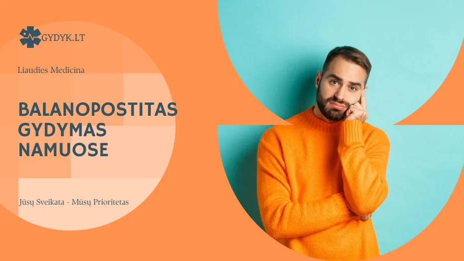 Balanopostitas gydymas namuose: ką galima atlikti savarankiškai Balanopostitas gydymas namuose: ką galima atlikti savarankiškai