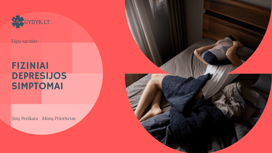 Fiziniai depresijos simptomai: kaip depresija pasireiškia kūne