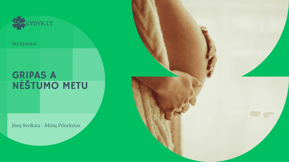 Gripas A nėštumo metu