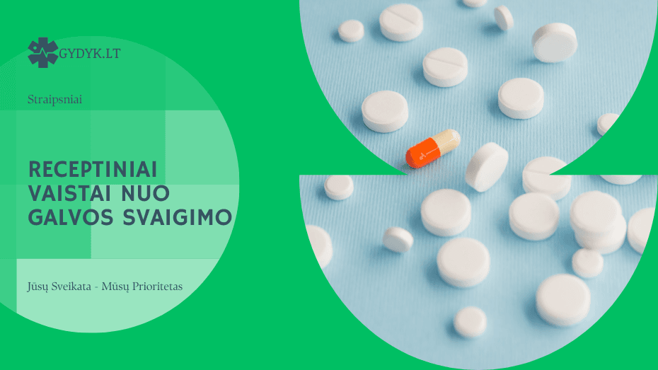 Receptiniai vaistai nuo galvos svaigimo