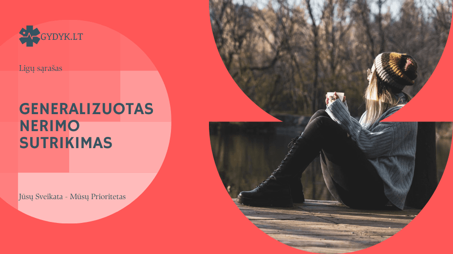 Generalizuotas nerimo sutrikimas: simptomai, kurie išsekina kasdienybę