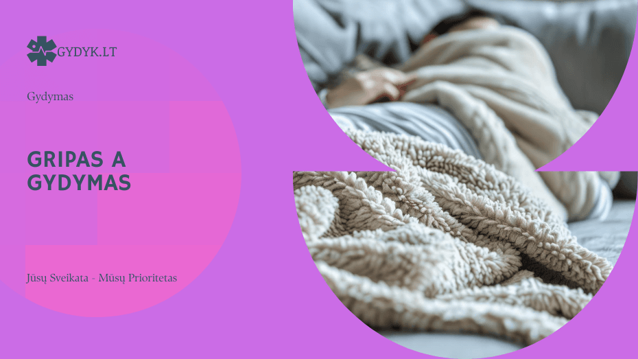 Gripas A gydymas – kokie vaistai nuo gripo A veiksmingi?