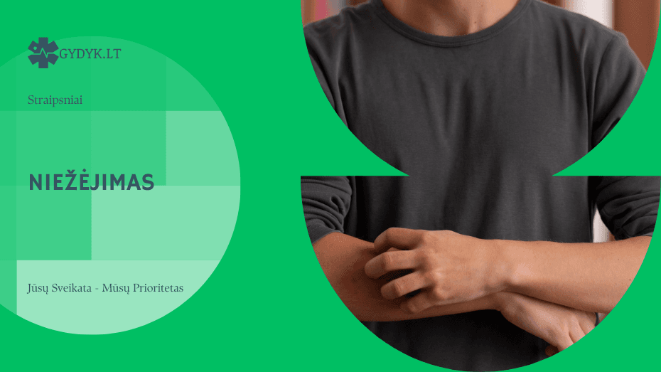 Niežėjimas: dažniausios priežastys ir kada verta sunerimti