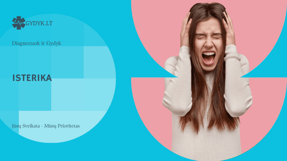 Isterika: Kas tai, priežastys ir kaip ją atpažinti