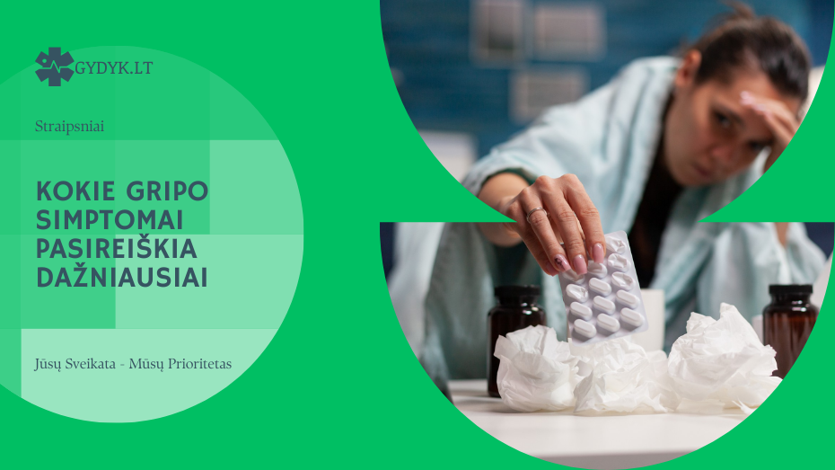 Kokie gripo simptomai pasireiškia dažniausiai
