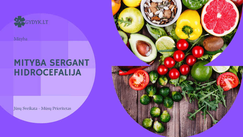 Mityba sergant hidrocefalija: ar reikalinga speciali dieta?