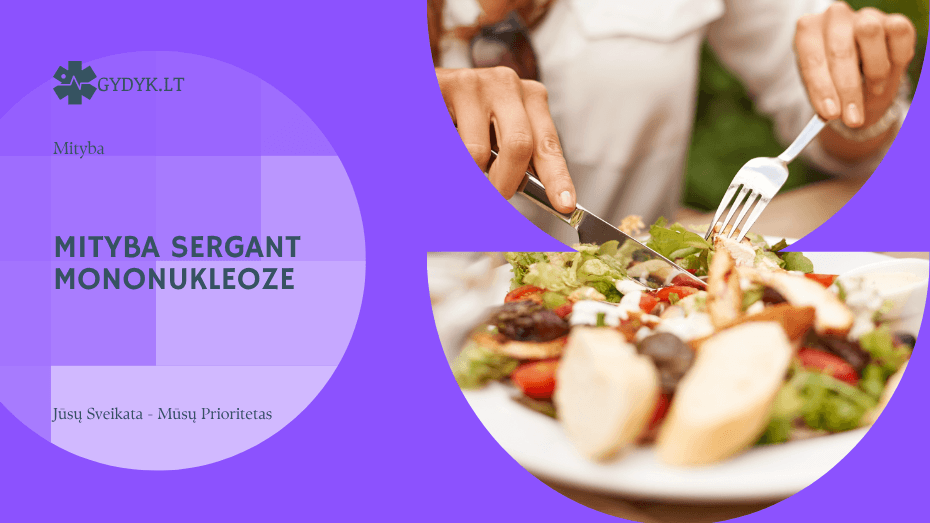 Mityba sergant mononukleoze