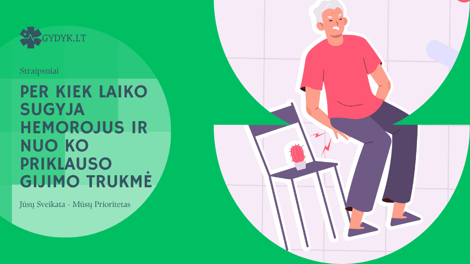 Per kiek laiko sugyja hemorojus ir nuo ko priklauso gijimo trukmė