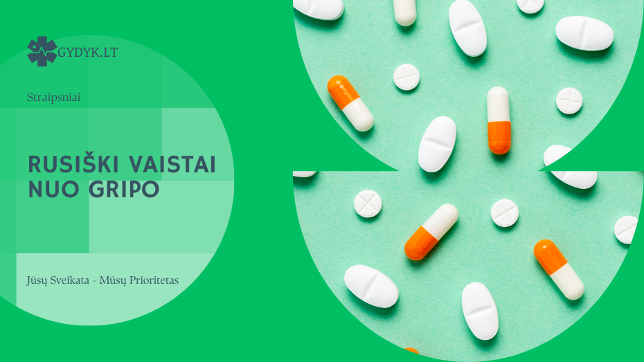 Rusiški vaistai nuo gripo