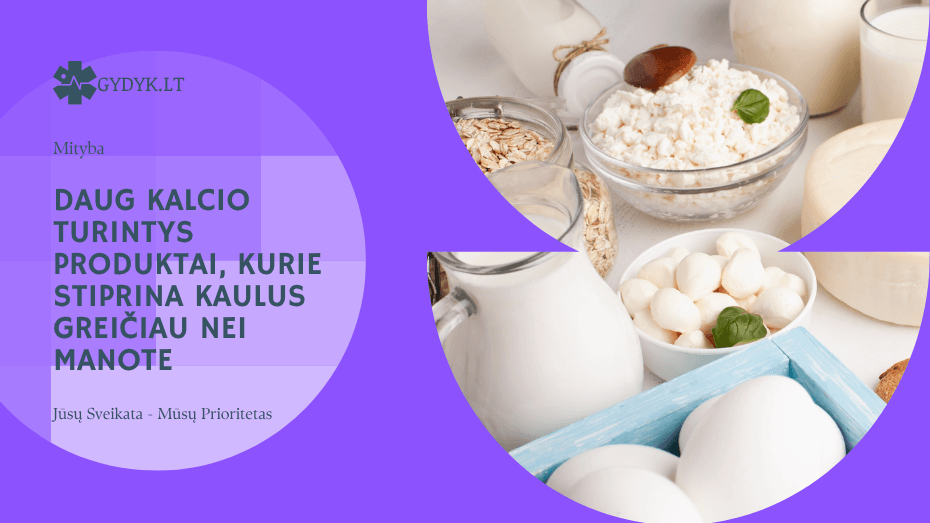 Daug kalcio turintys produktai, kurie stiprina kaulus greičiau nei manote