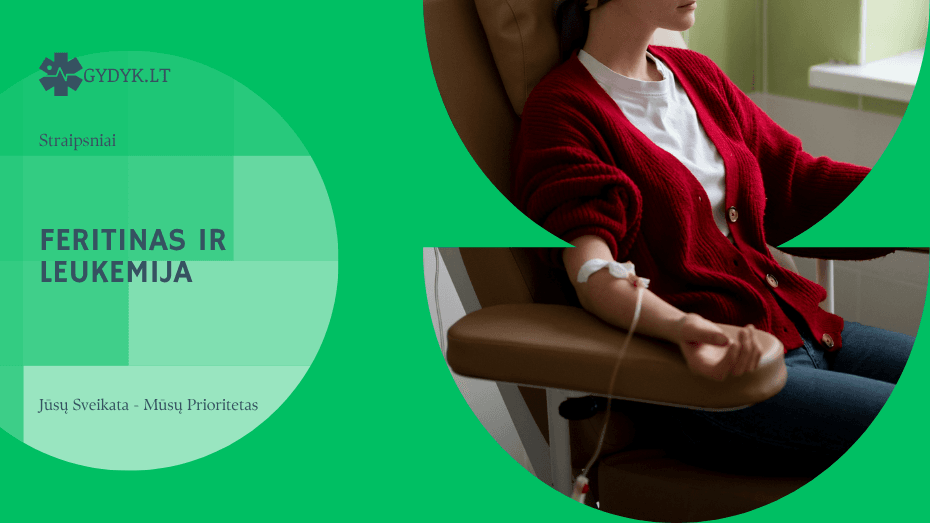 Feritinas ir leukemija: ar yra tiesioginis ryšys?