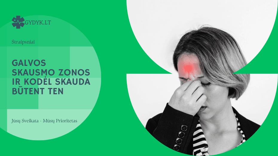 Galvos skausmo zonos ir kodėl skauda būtent ten