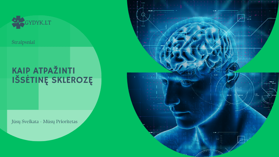 Kaip atpažinti išsėtinę sklerozę: pirmieji požymiai ir kada sunerimti