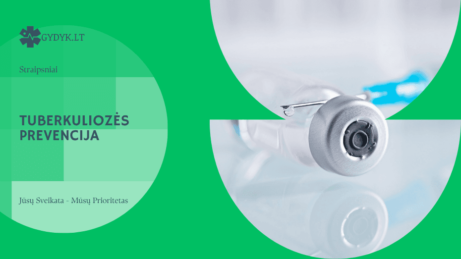 Tuberkuliozės prevencija: skiepai ir apsauga