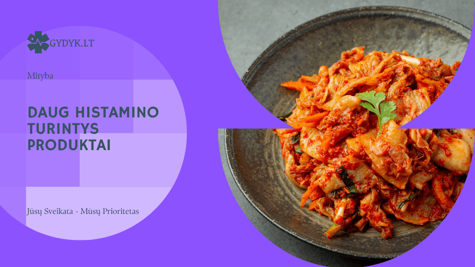 Daug histamino turintys produktai, kurių dažnai net neįtariate