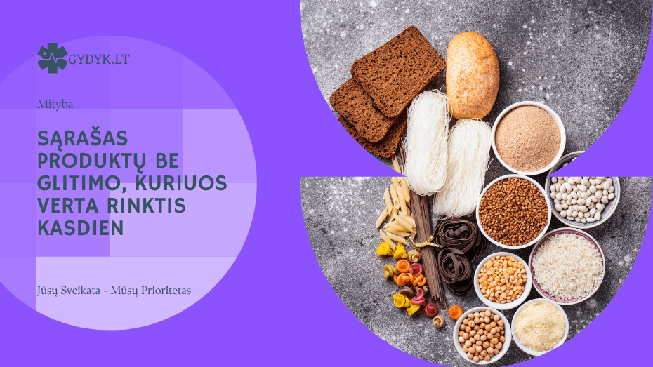 Sąrašas produktų be glitimo, kuriuos verta rinktis kasdien