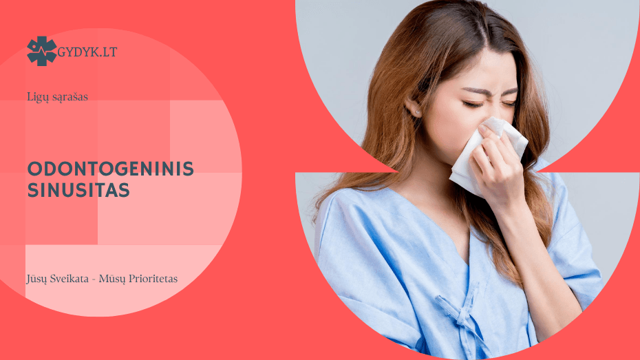 Odontogeninis sinusitas: kaip dantų problemos gali sukelti sinusų uždegimą