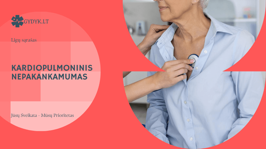 Kardiopulmoninis nepakankamumas – viskas, ką reikia žinoti apie ligą