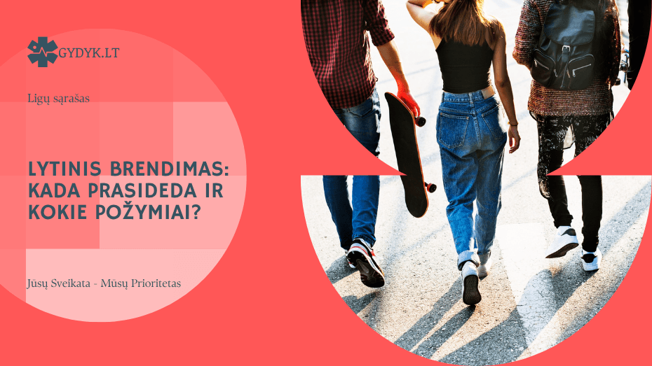 Lytinis brendimas: kada prasideda ir kokie požymiai?