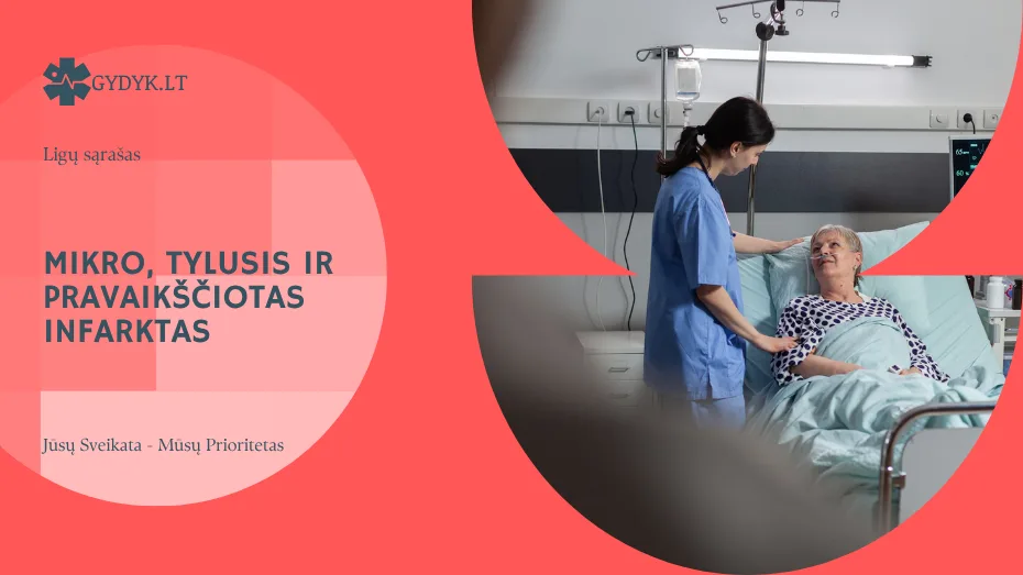 Mikro, tylusis ir pravaikščiotas infarktas: požymiai, simptomai ir rizika
