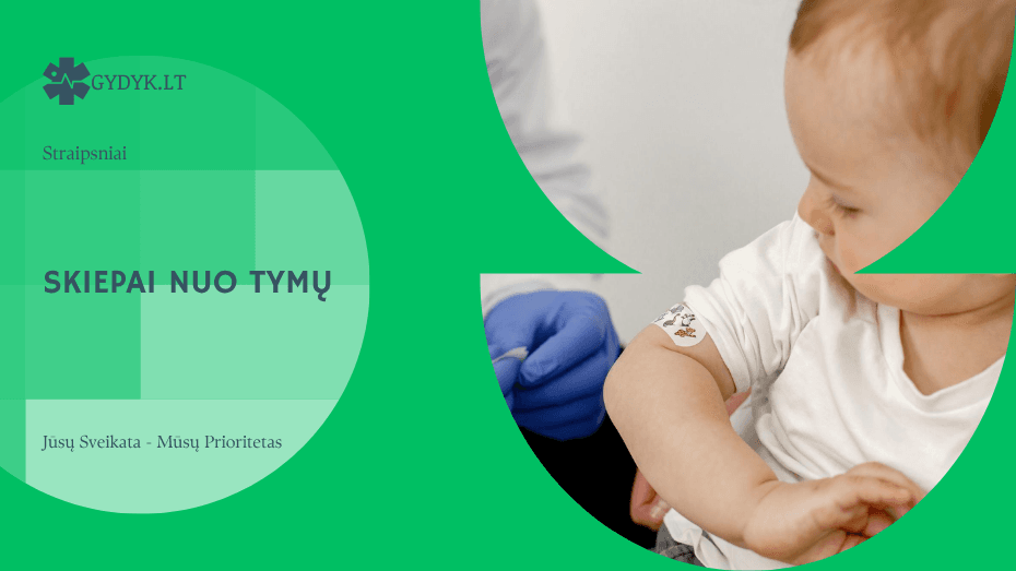 Skiepai nuo tymų – veiksmingiausia apsauga nuo pavojingos infekcijos