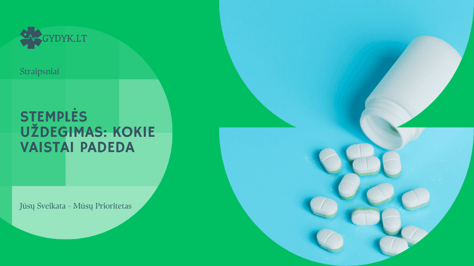 Stemplės uždegimas: kokie vaistai padeda ir kada būtina kreiptis į gydytoją?