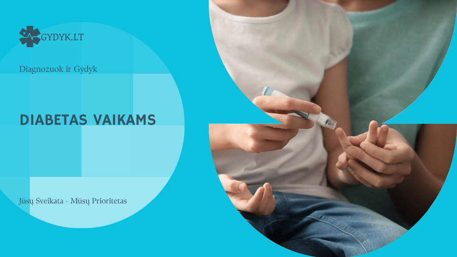 Diabetas vaikams: simptomai ir gydymas