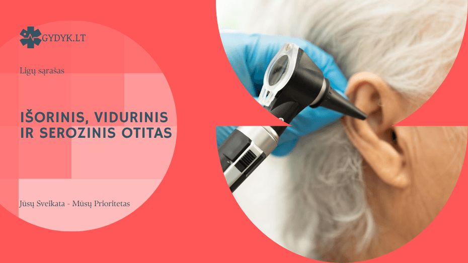 Išorinis, vidurinis ir serozinis otitas: simptomai, skirtumai ir gydymas