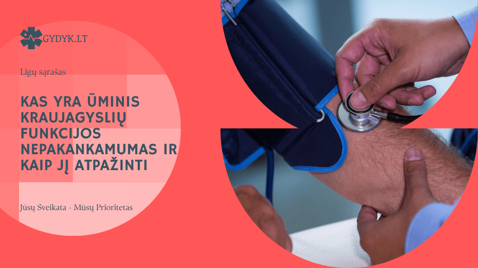 Kas yra ūminis kraujagyslių funkcijos nepakankamumas ir kaip jį atpažinti