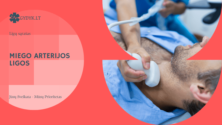Miego arterijos ligos: simptomai, stenozė, aterosklerozė ir gydymas