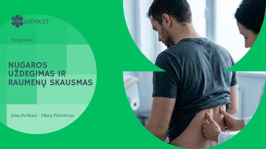 Nugaros uždegimas ir raumenų skausmas: kaip atpažinti priežastį?